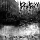 Age Of Agony : Follow the Way of Hate